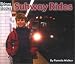 Subway Rides (Welcome Books: Let's Go!)