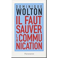 Il faut sauver la communication
