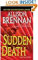 Sudden Death: A Novel of Suspense