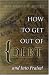 How To Get Out of Debt...And Into Praise