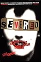 Severed: The True Story of the Black Dahlia Murder