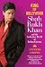 King of Bollywood: Shah Rukh Khan and the Seductive World of Indian Cinema