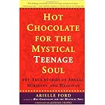 Hot Chocolate for the Mystical Teenage Soul book cover