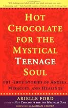 Hot Chocolate For The Mystical Teenage Soul
