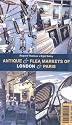 Antique and Flea Markets of London and Paris