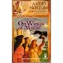 On Wings of Magic: Witch World: The Turning Book 3