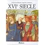 Collection Lagarde Et Michard: Xvie Siecle (French Edition)