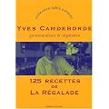 125 recettes de la R�galade