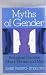 MYTHS OF GENDER (BIOLOGICAL THEORIES ABOUT WOMEN AND MEN)