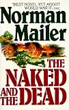 The Naked and the Dead: 50th Anniversary Edition