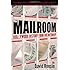 The Mailroom: Hollywood History from the Bottom Up