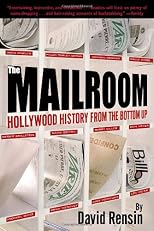 The Mailroom: Hollywood History from the Bottom Up