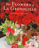 The Flowers of La Grenouille