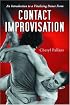 Contact Improvisation: An Introduction to a Vitalizing Dance Form