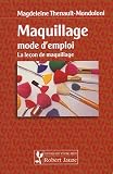Revue Robert Jauze  / Maquillage mode d'emploi : La leçon de maquillage