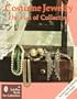 Costume Jewelry: The Fun of Collecting