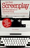 Screenplay: The Foundations of Screenwriting
