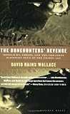 The Bonehunters Revenge: Dinosaurs and Fate in the Gilded Age