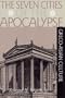 The Seven Cities of Apocalypse and Greco-Asian Culture