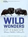Cairns Wild Wonders of Europe: UNBEKANNT, UNERWARTET, UNVERGESSLICH