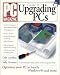 Book PC Magazine Guide to Upgrading PCs