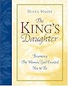 The King's Daughter Becoming The Woman God Created You To Be
