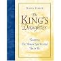 The King's Daughter Becoming The Woman God Created You To Be