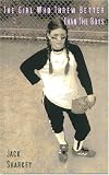 The Girl Who Threw Better Than the Boys
