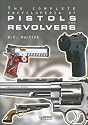 The Complete Encyclopedia of Pistols and Revolvers