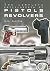 Complete Encyclopedia Of Pistols And Revolvers