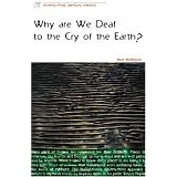 Why are We Deaf to the Cry of the Earth? (Twenty-first Century Ireland)