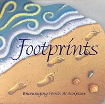 Footprints: Encouraging Words and Scripture
