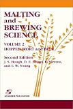 Malting and Brewing Science Volume 2: Hopped Wort and Beer