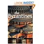 The Byzantines (Peoples of Europe) (The Peoples of Europe)