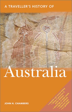 A Traveller's History of Australia, by John H. Chambers
