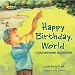 Happy Birthday, World: A Rosh Hashanah Celebration (Very First Board Books)