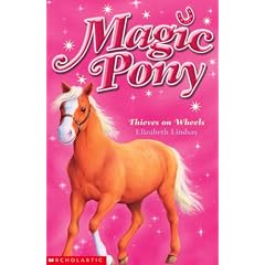 Thieves on Wheels (Magic Pony)