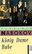 K�nig Dame Bube. Roman.