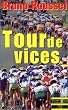 Tour de vices