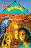 Babysitters' haunted house