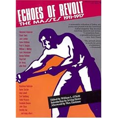 Echoes of Revolt: The Masses 1911-1917
