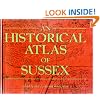 Historical Atlas of Sussex