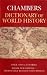 Chambers Dictionary of World History