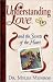 Book Understanding Love and the Secrets of the Heart (Understanding Love, 3)
