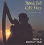 Celtic Harp, Vol. 2: From A Distant Time