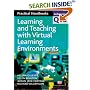 Learning and Teaching with Virtual Learning Environments (Achieving QTS Practical Handbooks) (Achieving QTS Practical Handbooks) (Achieving QTS Practical Handbooks)