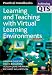 Learning and Teaching with Virtual Learning Environments (Achieving QTS Practical Handbooks) (Achieving QTS Practical Handbooks) (Achieving QTS Practical Handbooks)
