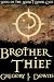 Brother Thief (Song of the Aura, Book One)