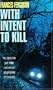 With Intent to Kill Pb