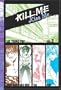 Kill Me, Kiss Me, Book 3